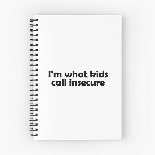Item preview, I'm what kids call insecure designed and sold by muchhappier.