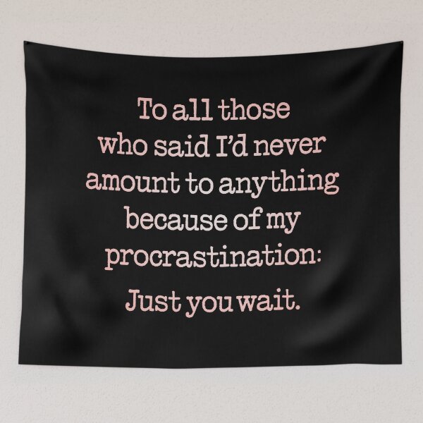 Item preview, Procrastination v.2 designed and sold by x1brett.