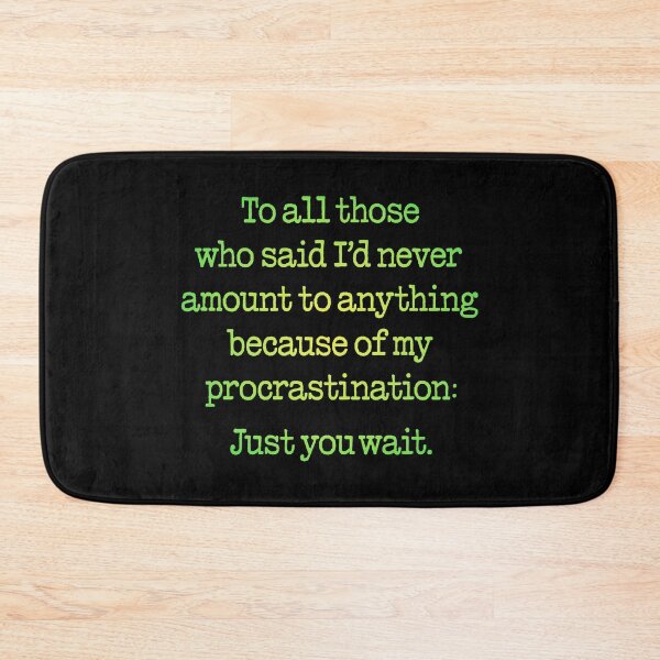 Item preview, Procrastination v.3 designed and sold by x1brett.