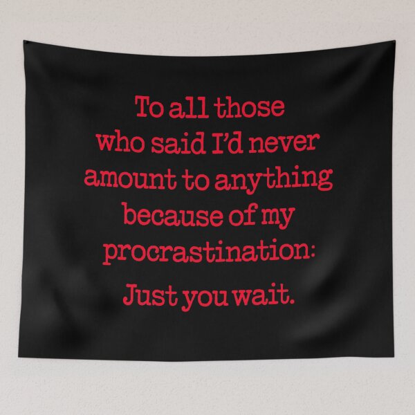 Item preview, Procrastination v.7 designed and sold by x1brett.