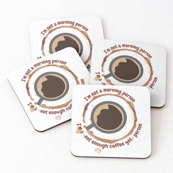 Item preview, I'm a not enough coffee yet person, funny design for coffee lovers designed and sold by NoetherSym.