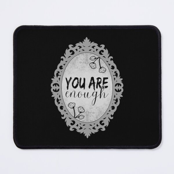 Item preview, Body Positivity Self Love Mirror | You Are Enough  designed and sold by ObsidianDaz.