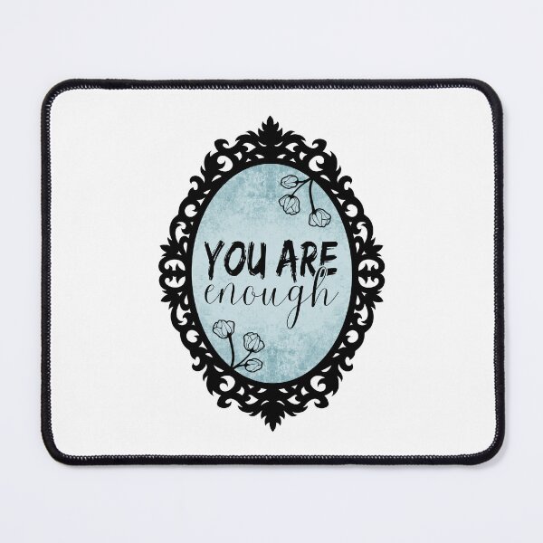 Item preview, Body Positivity Self Love Mirror | You Are Enough  designed and sold by ObsidianDaz.