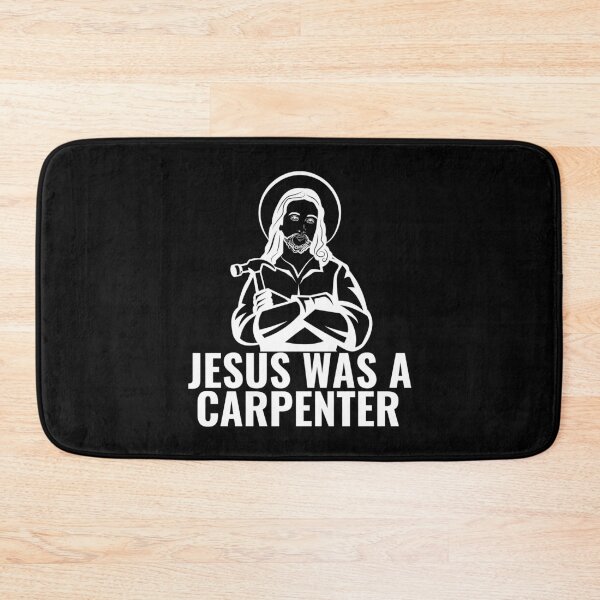 Item preview, Jesus was a Carpenter designed and sold by SleepingFoxy.