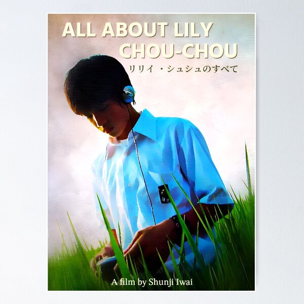 Item preview, All About Lily Chou Chou (Paint-Style) designed and sold by MarchBlues.