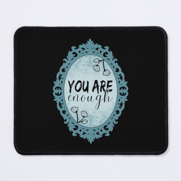 Item preview, Body Positivity Self Love Mirror | You Are Enough  designed and sold by ObsidianDaz.