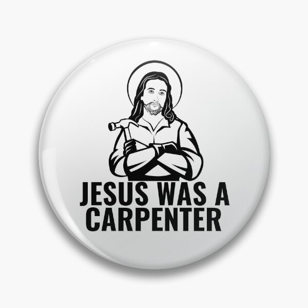 Item preview, Jesus was a Carpenter designed and sold by SleepingFoxy.