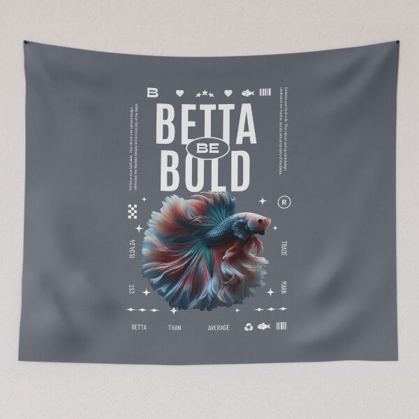 Item preview, "Betta be Bold" - Be Betta bold, Betta lovers designed and sold by FinFriends.