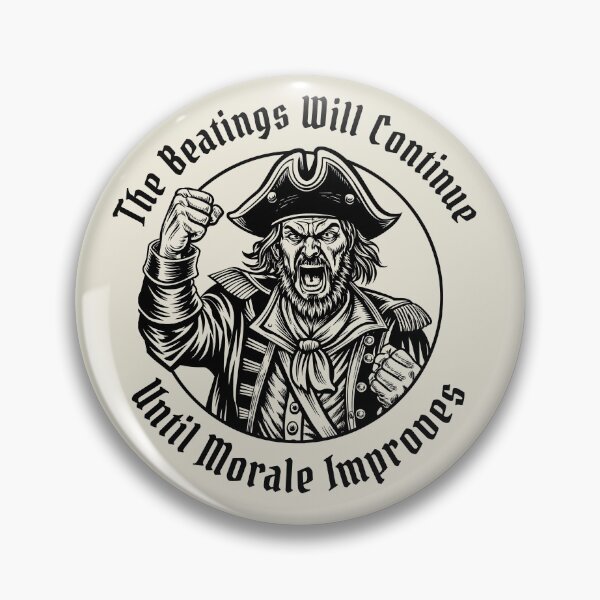 Item preview, The Beatings Will Continue until Morale Improves designed and sold by ValentinaHramov.