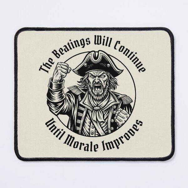 Item preview, The Beatings Will Continue until Morale Improves designed and sold by ValentinaHramov.