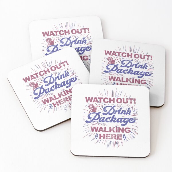 Item preview, Watch Out! Drink Package Walking Here! designed and sold by lucidfrog.