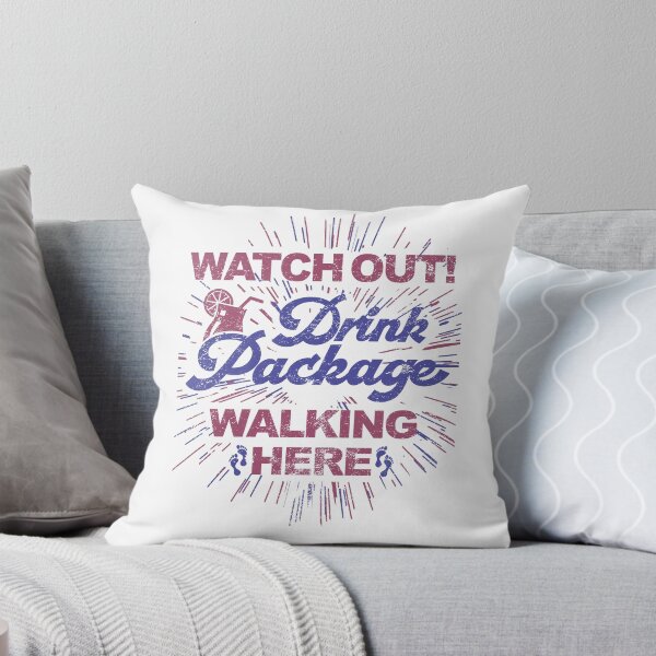 Item preview, Watch Out! Drink Package Walking Here! designed and sold by lucidfrog.