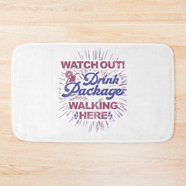 Item preview, Watch Out! Drink Package Walking Here! designed and sold by lucidfrog.