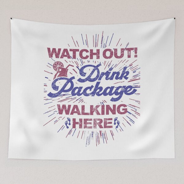 Item preview, Watch Out! Drink Package Walking Here! designed and sold by lucidfrog.