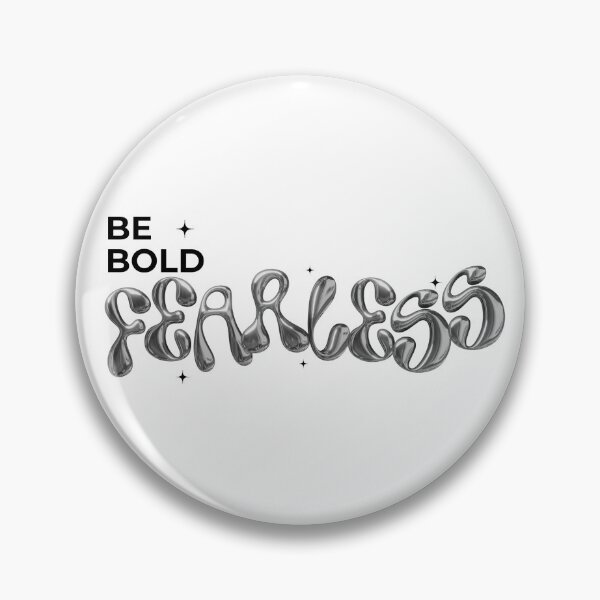 Item preview, BE BOLD, FEARLESS chrome design designed and sold by Melszx.