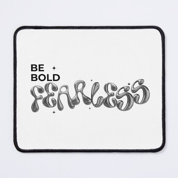 Item preview, BE BOLD, FEARLESS chrome design designed and sold by Melszx.