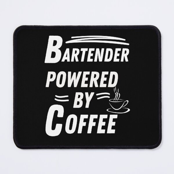 Item preview, bartender powered by coffee designed and sold by annoying-shirts.