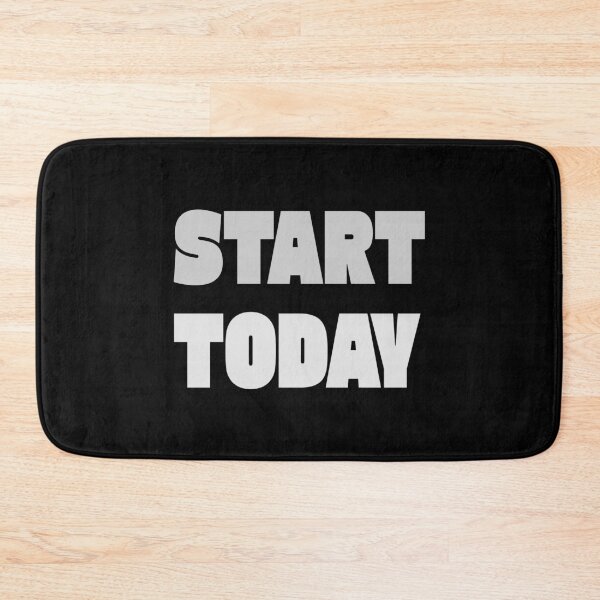 Item preview, Start Today designed and sold by TheFineShirt.
