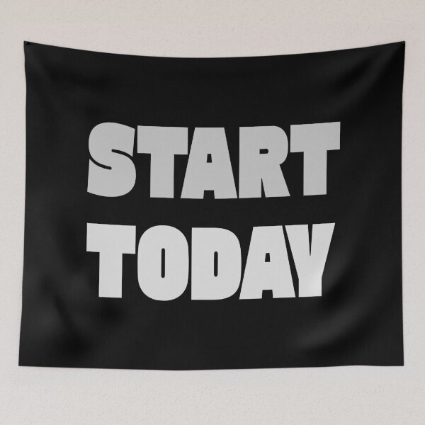 Item preview, Start Today designed and sold by TheFineShirt.