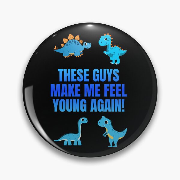 Item preview, These Guys Make Me Feel Young Again Dinosaurs designed and sold by Artography Designs.