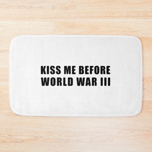 Item preview, Kiss me before world war 3 typographic design designed and sold by DFLC Prints.