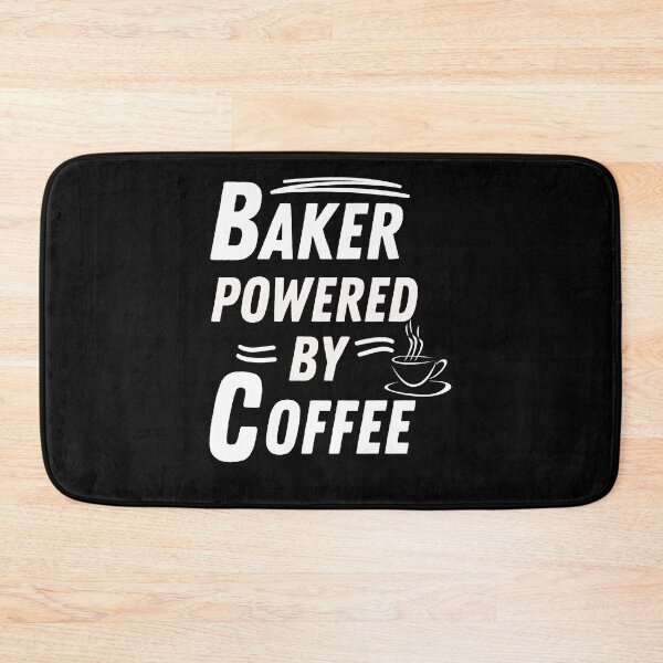 Item preview, baker powered by coffee designed and sold by annoying-shirts.