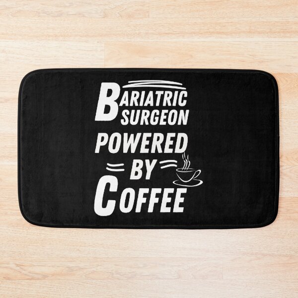 Item preview, bariatric surgeon powered by coffee designed and sold by annoying-shirts.