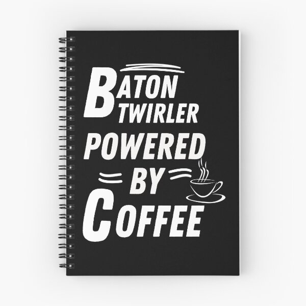 Item preview, baton twirler powered by coffee designed and sold by annoying-shirts.