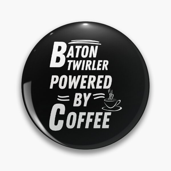 Item preview, baton twirler powered by coffee designed and sold by annoying-shirts.