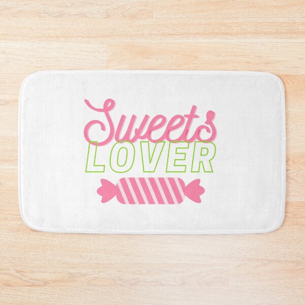 Item preview, Sweets Lover I love Sweets Sugar Joy Dessert Day Sweet Dream About Candies designed and sold by Cr320.