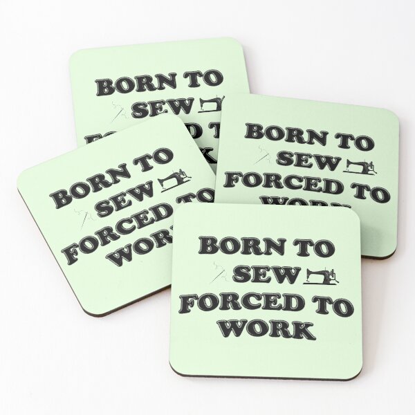 Item preview, Born To Sew Forced To Work - Sewing designed and sold by stressedrodent.