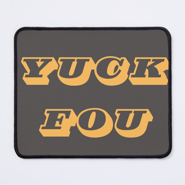 Item preview, Yuck Fuo! designed and sold by Print Fiction.