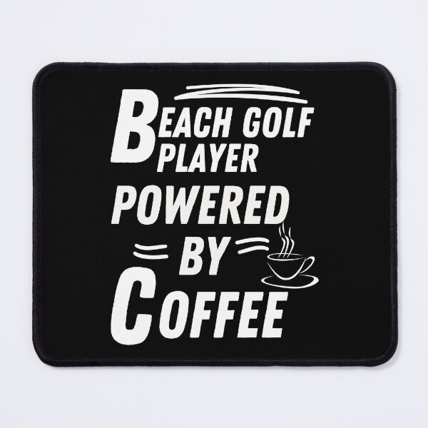 Item preview, beach golf player powered by coffee designed and sold by annoying-shirts.