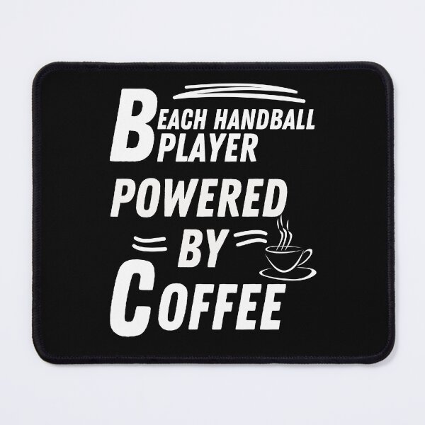 Item preview, beach handball player powered by coffee designed and sold by annoying-shirts.
