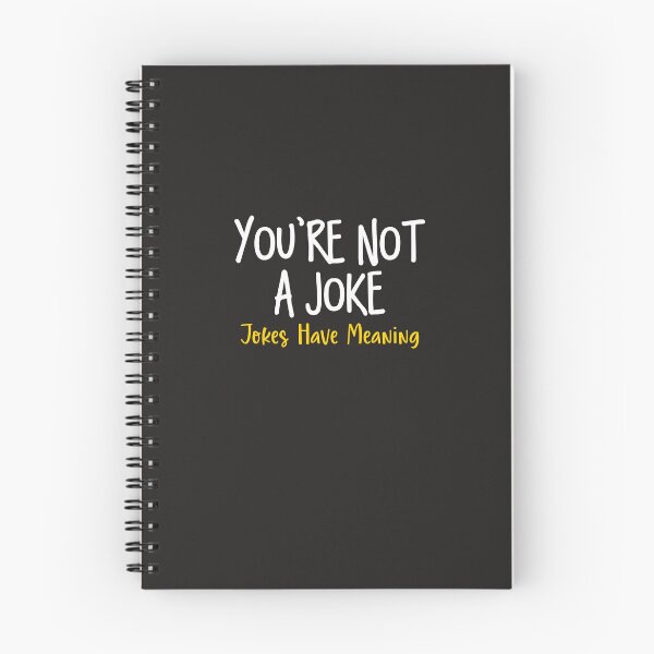 Item preview, Jokes are only funny when there's meaning behind them. designed and sold by Sarcasmisfun.