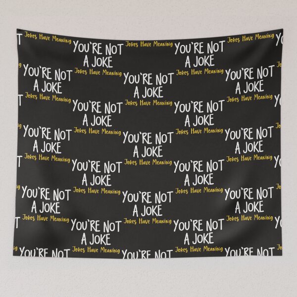 Item preview, Jokes are only funny when there's meaning behind them. designed and sold by Sarcasmisfun.