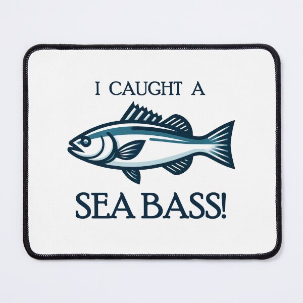 Item preview, I Caught a Sea Bass! designed and sold by erysavy.