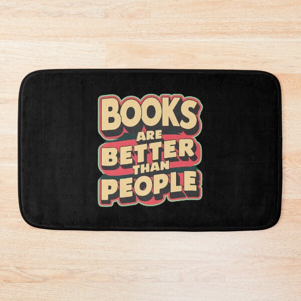 Item preview, Books are Better than People designed and sold by ghastlygraphix.