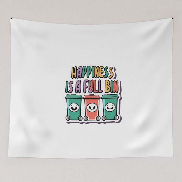 Item preview, Happiness is a Full Bin - Joyful Trash Cans designed and sold by NiftyWrx.