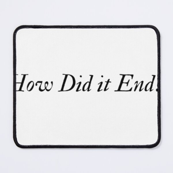 Item preview, How did it end? designed and sold by canderson13.