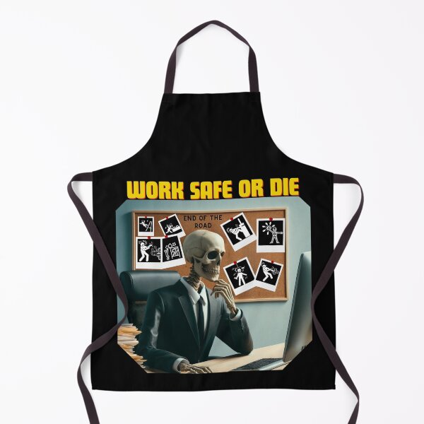 Item preview, Work Safe Or Die designed and sold by Dominic-Design.
