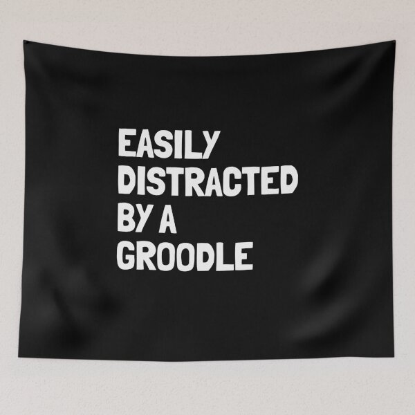 Item preview, Easily Distracted By A Groodle Funny Dog Gift  designed and sold by Guarddogdrive.