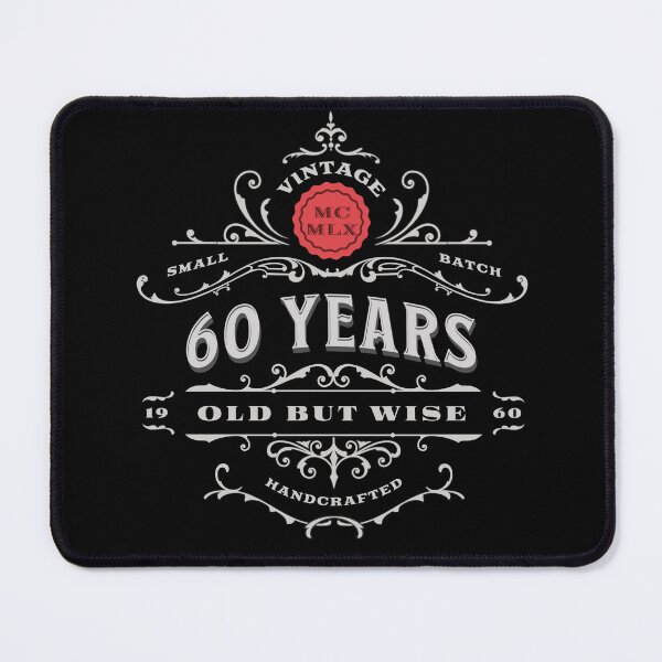 Item preview, Sixty Years Old but wise 60 years old birthday gift designed and sold by emilypigou.