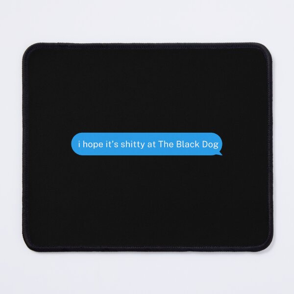 Item preview, THE BLACK DOG TEXT designed and sold by baldbird.
