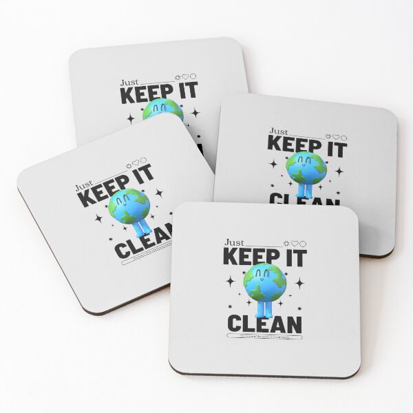 Item preview, JUST KEEP IT CLEAN designed and sold by wesdesignshop.