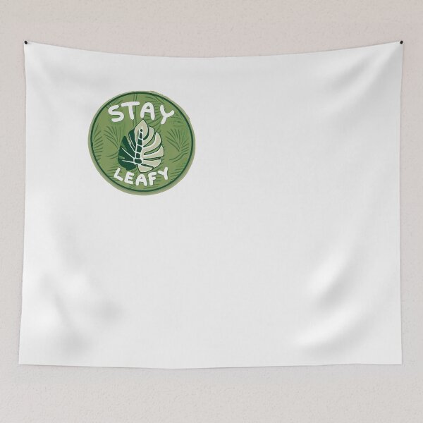 Item preview, Stay Leafy Tropical Botanical Quote Design designed and sold by NiftyWrx.