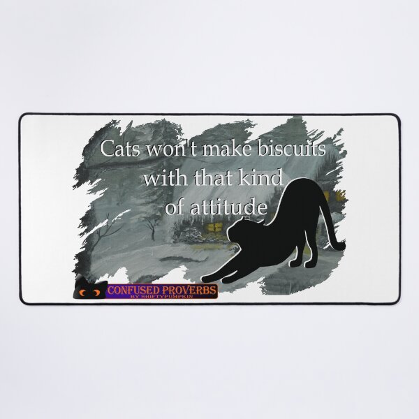 Item preview, Confused Proverbs: Cat Biscuits designed and sold by ShiftyPumpkin.