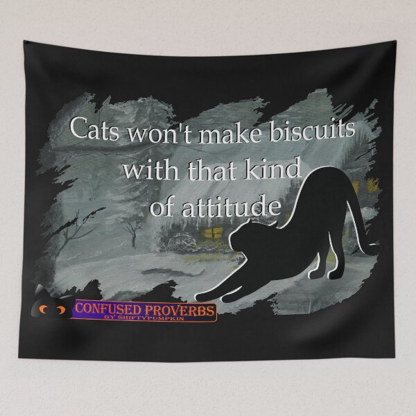 Item preview, Confused Proverbs: Cat Biscuits designed and sold by ShiftyPumpkin.