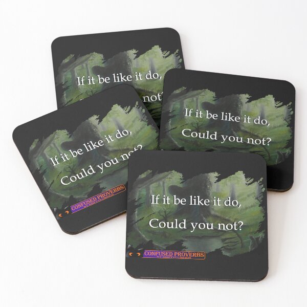 Item preview, Confused Proverbs: Like It Do designed and sold by ShiftyPumpkin.
