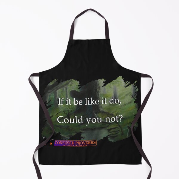 Item preview, Confused Proverbs: Like It Do designed and sold by ShiftyPumpkin.